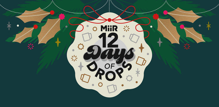 MiiR 2024 12 Days of Drops is here