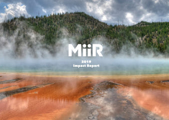 MiiR Impact Report 2019 ir-23-report-19.jpg__PID:4a655aee-7c42-40fe-b4be-9daeb8428830